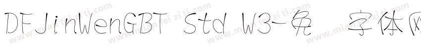 DFJinWenGBT Std W3字体转换